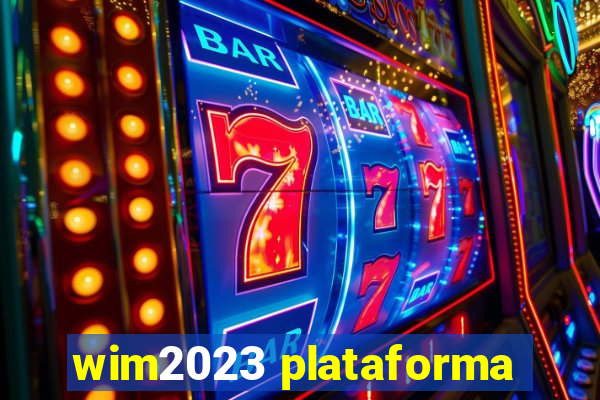 wim2023 plataforma